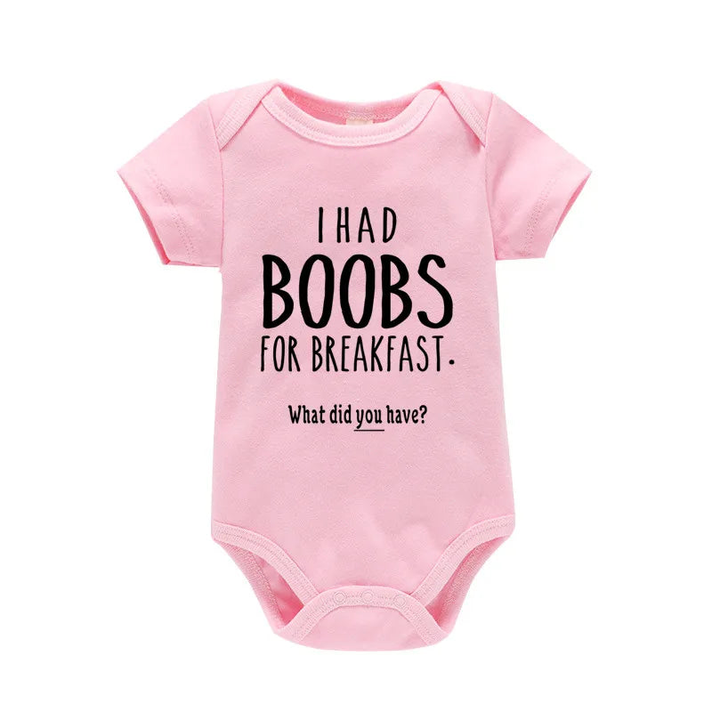 “I Had Boobs for Breakfast, What Did You Have?” Funny Baby Girl Romper – Newborn Baby Boy Clothes Jumpsuit