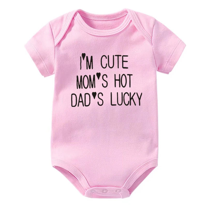 I'm Cute Mom's Hot Dad's Lucky Newborn Bodysuit Baby Girl Boy Clothes Short Sleeve Casual Jumpsuit Playsuit Rompers Outfits