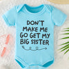 “Don’t Force Me to Fetch My Older Sister” – Funny Newborn Summer Bodysuit, Short-Sleeve Letter Print Romper for Infants