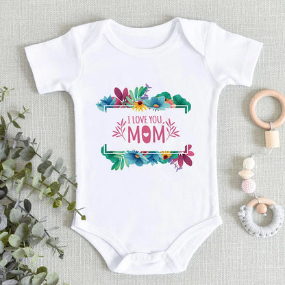 “I Love You Mom” – Aesthetic Newborn Baby Bodysuit, Soft & Comfy Toddler Jumpsuit for Boys & Girls, Casual Home Outfit