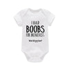 “I Had Boobs for Breakfast, What Did You Have?” Funny Baby Girl Romper – Newborn Baby Boy Clothes Jumpsuit