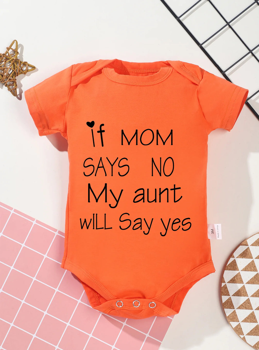 Short Sleeve Baby Girl & Boy Jumpsuit – “If Mom Says No, My Aunt Will Say Yes” Print – Toddler Romper Bodysuit – Newborn Infant Clothes