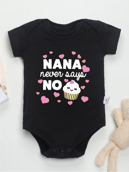 “Nana Never Says No” Rompers Onesie – Baby Boy & Girl Jumpsuit – 0-24M Toddler One-Piece Cute Bodysuit – Trendy Infant Clothes