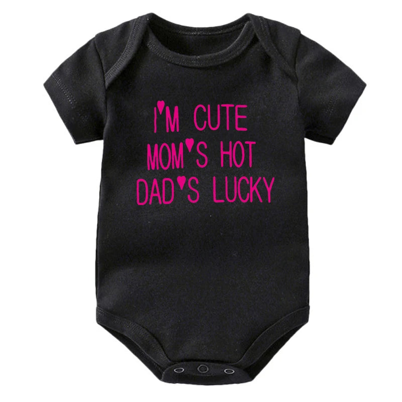 I'm Cute Mom's Hot Dad's Lucky Newborn Bodysuit Baby Girl Boy Clothes Short Sleeve Casual Jumpsuit Playsuit Rompers Outfits