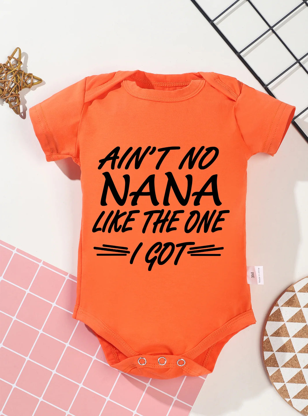 “Ain’t No Nana Like the One I Got” – Cute Baby Bodysuit, Short-Sleeve Infant Romper for Boys & Girls, Adorable Toddler Outfit