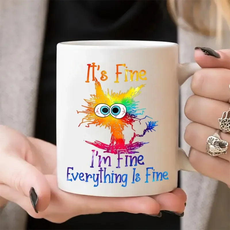 Funny 11 oz (320 ml) Ceramic Coffee Mug - It's Fine I'm Fine Everything Is Fine Colorful Poor Cat Drinkware - Home & Birthday Gift