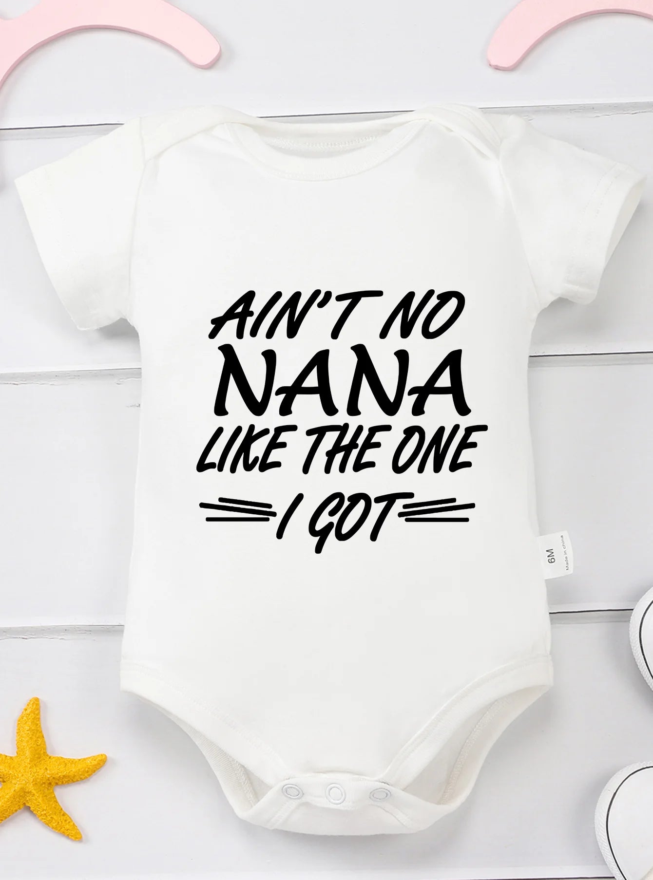 “Ain’t No Nana Like the One I Got” – Cute Baby Bodysuit, Short-Sleeve Infant Romper for Boys & Girls, Adorable Toddler Outfit