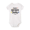 “Happy Birthday Daddy, I Love You” – Adorable Newborn Baby Bodysuit, Short-Sleeve Infant Romper, Perfect Birthday Gift for Dad