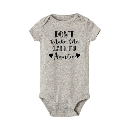 “Don’t Make Me Call My Crazy Uncle” – Funny Baby Bodysuit, Cute Infant Romper for Boys & Girls, Newborn & Toddler Outfit