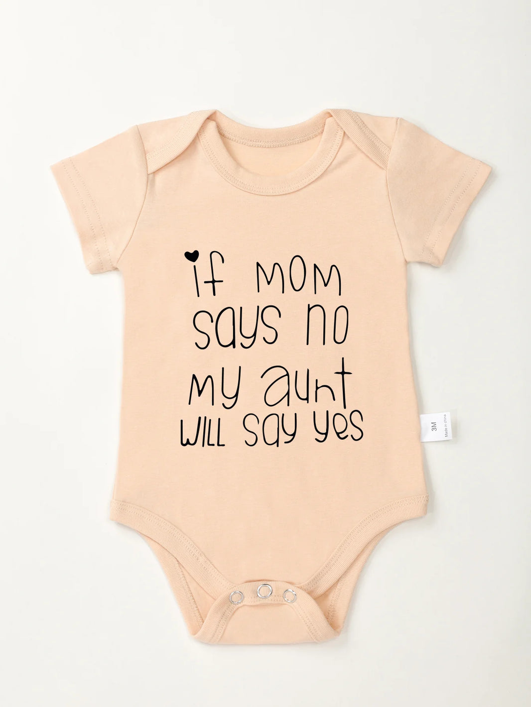 Newborn Toddler Short Sleeve Romper – “If Mom Says No, My Aunt Will Say Yes” Print, Baby Boy Girl Bodysuit, Infant Jumpsuit Fashion