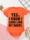 "Yes, I Know I Look Like My Daddy" Baby Romper – Short Sleeve Infant Jumpsuit – Cute Newborn & Toddler Bodysuit for Boys & Girls