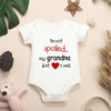White Summer Baby Cotton Romper – “I’m Not Spoiled, My Grandma Just Loves Me!” Print, Newborn Onesie