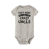 “Don’t Make Me Call My Crazy Uncle” – Funny Baby Bodysuit, Cute Infant Romper for Boys & Girls, Newborn & Toddler Outfit