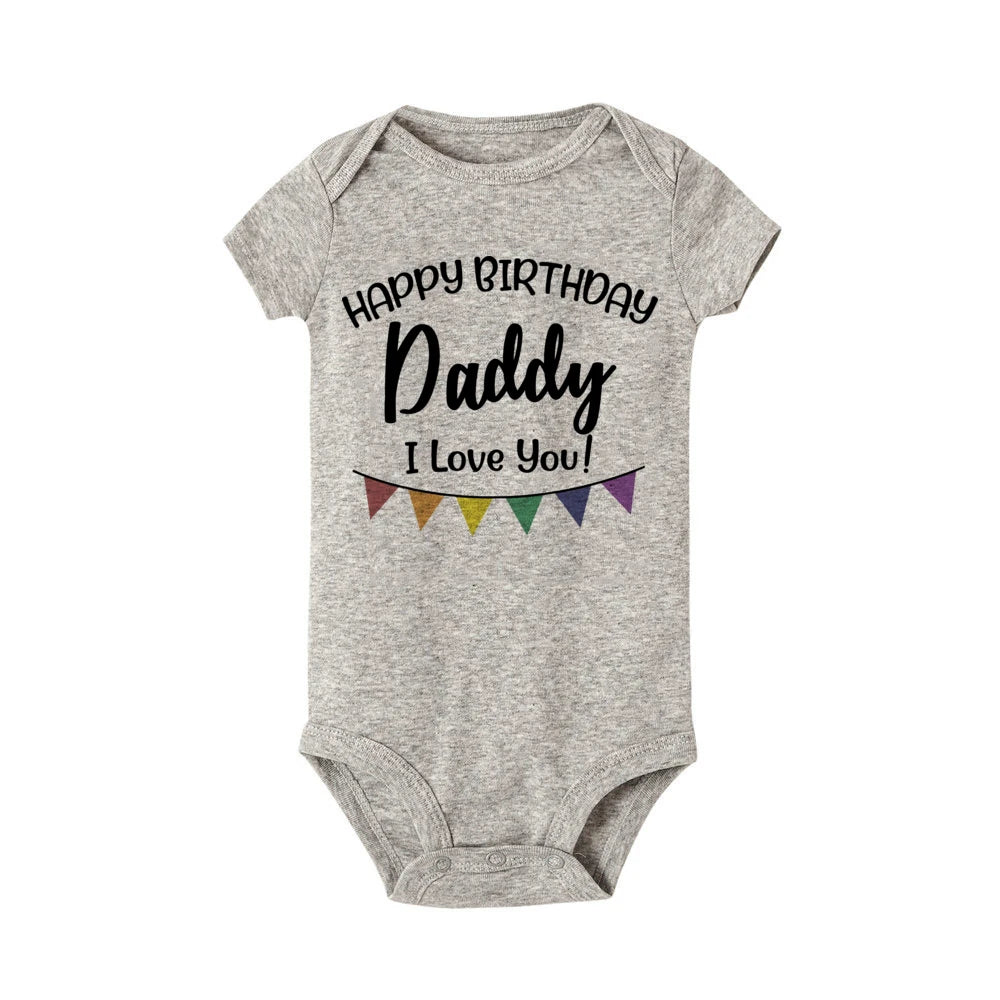 “Happy Birthday Daddy, I Love You” – Adorable Newborn Baby Bodysuit, Short-Sleeve Infant Romper, Perfect Birthday Gift for Dad