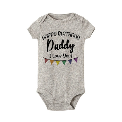 “Happy Birthday Daddy, I Love You” – Adorable Newborn Baby Bodysuit, Short-Sleeve Infant Romper, Perfect Birthday Gift for Dad