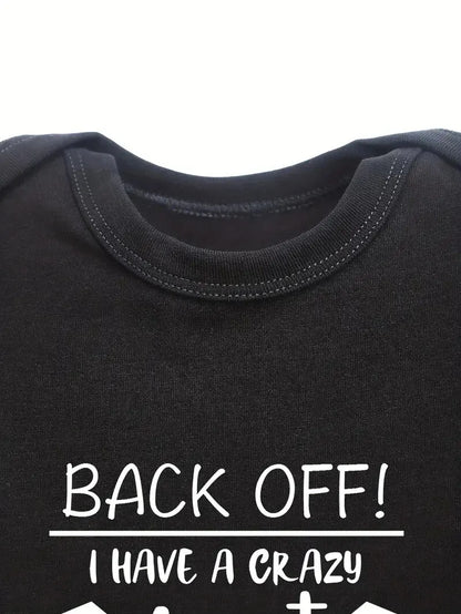 “Back Off! I Have a Crazy Aunt” – Funny Letter Print Baby Onesie, Short-Sleeve Bodysuit for Newborns & Infants