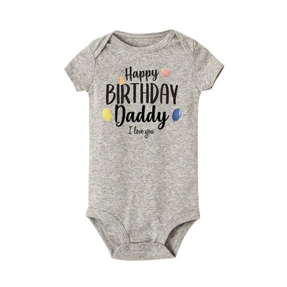 “Happy Birthday Daddy, I Love You” – Adorable Newborn Baby Bodysuit, Short-Sleeve Infant Romper, Perfect Birthday Gift for Dad