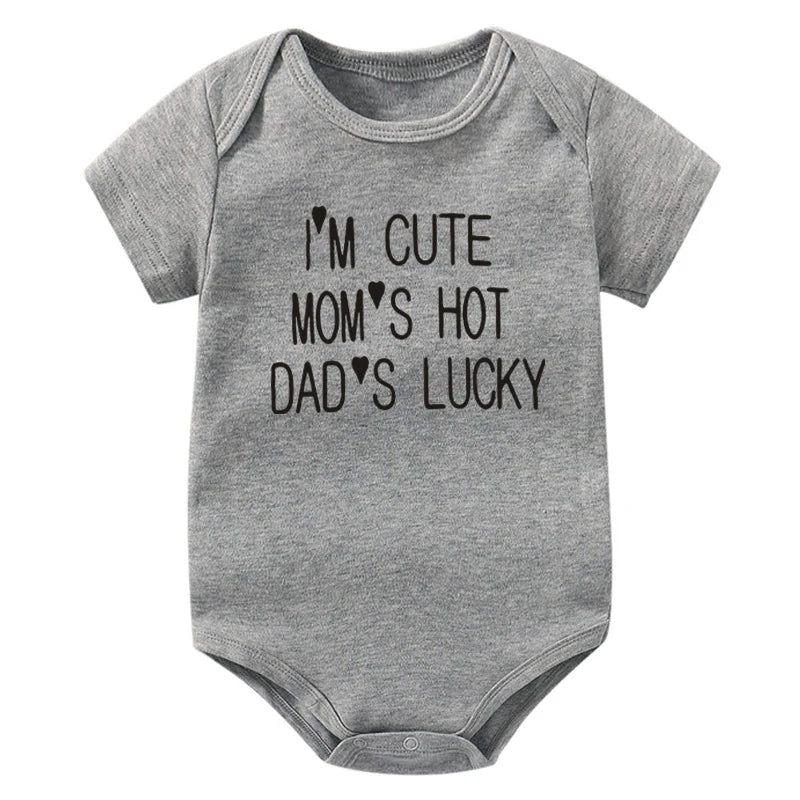 I'm Cute Mom's Hot Dad's Lucky Newborn Bodysuit Baby Girl Boy Clothes Short Sleeve Casual Jumpsuit Playsuit Rompers Outfits
