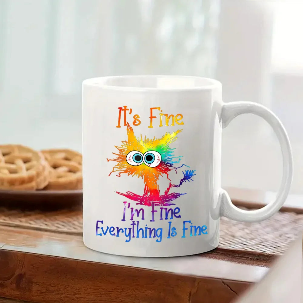 Funny 11 oz (320 ml) Ceramic Coffee Mug - It's Fine I'm Fine Everything Is Fine Colorful Poor Cat Drinkware - Home & Birthday Gift