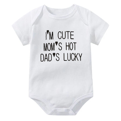 I'm Cute Mom's Hot Dad's Lucky Newborn Bodysuit Baby Girl Boy Clothes Short Sleeve Casual Jumpsuit Playsuit Rompers Outfits