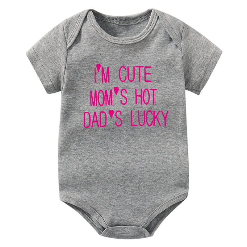 I'm Cute Mom's Hot Dad's Lucky Newborn Bodysuit Baby Girl Boy Clothes Short Sleeve Casual Jumpsuit Playsuit Rompers Outfits