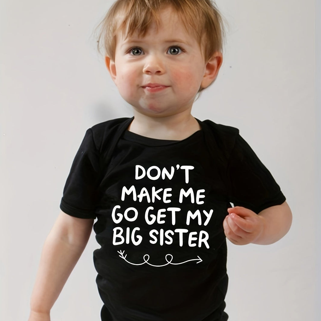 “Don’t Force Me to Fetch My Older Sister” – Funny Newborn Summer Bodysuit, Short-Sleeve Letter Print Romper for Infants